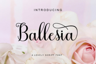 Ballesia Script: A Dynamic Script Font for Scroll-Stopping Brand Content