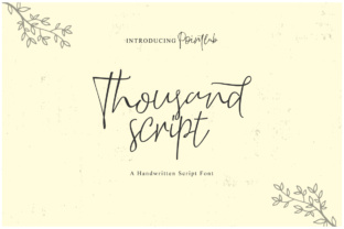 Thousand Script: A Fresh Modern Script Font for Publishing